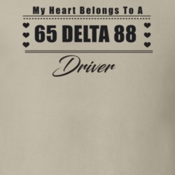 My Heart Belongs To A 1965 Delta 88 Driver Light Color T Shirt