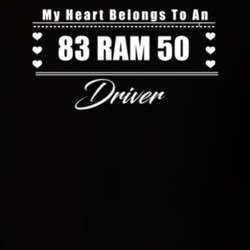 My Heart Belongs To A 1983 Ram 50 Driver Dark Color T Shirt