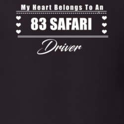 My Heart Belongs To A 1983 Safari Driver Dark Color T Shirt