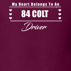 My Heart Belongs To A 1984 Colt Driver Dark Color T Shirt
