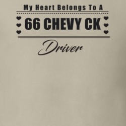My Heart Belongs To A 1966 Chevy Ck Driver Light Color T Shirt