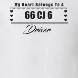My Heart Belongs To A 1966 Cj 6 Driver Light Color T Shirt