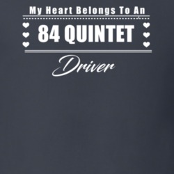 My Heart Belongs To A 1984 Quintet Driver Dark Color T Shirt
