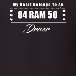 My Heart Belongs To A 1984 Ram 50 Driver Dark Color T Shirt