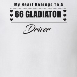 My Heart Belongs To A 1966 Gladiator Driver Light Color T Shirt