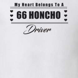My Heart Belongs To A 1966 Honcho Driver Light Color T Shirt