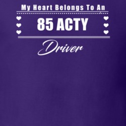 My Heart Belongs To A 1985 Acty Driver Dark Color T Shirt