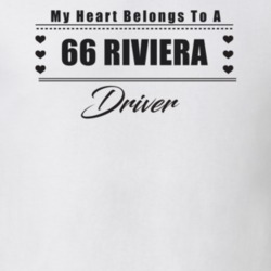 My Heart Belongs To A 1966 Riviera Driver Light Color T Shirt