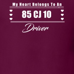 My Heart Belongs To A 1985 Cj 10 Driver Dark Color T Shirt