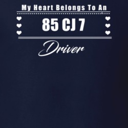 My Heart Belongs To A 1985 Cj 7 Driver Dark Color T Shirt