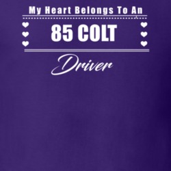 My Heart Belongs To A 1985 Colt Driver Dark Color T Shirt