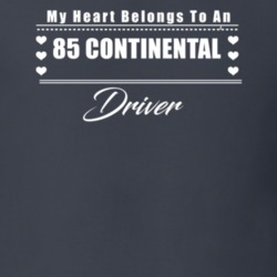 My Heart Belongs To A 1985 Continental Driver Dark Color T Shirt
