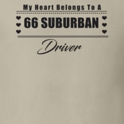 My Heart Belongs To A 1966 Suburban Driver Light Color T Shirt