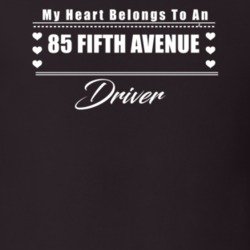 My Heart Belongs To A 1985 Fifth Avenue Driver Dark Color T Shirt