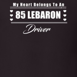 My Heart Belongs To A 1985 Lebaron Driver Dark Color T Shirt