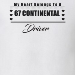 My Heart Belongs To A 1967 Continental Driver Light Color T Shirt