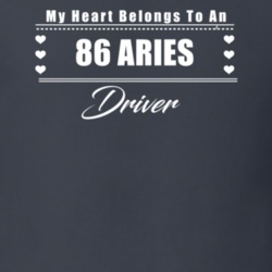 My Heart Belongs To A 1986 Aries Driver Dark Color T Shirt