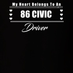 My Heart Belongs To A 1986 Civic Driver Dark Color T Shirt