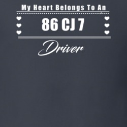 My Heart Belongs To A 1986 Cj 7 Driver Dark Color T Shirt