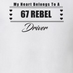 My Heart Belongs To A 1967 Rebel Driver Light Color T Shirt