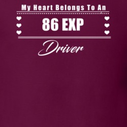 My Heart Belongs To A 1986 Exp Driver Dark Color T Shirt