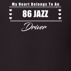 My Heart Belongs To A 1986 Jazz Driver Dark Color T Shirt
