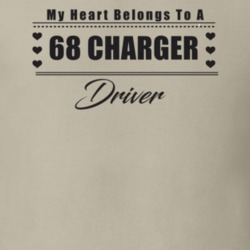My Heart Belongs To A 1968 Charger Driver Light Color T Shirt