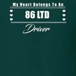 My Heart Belongs To A 1986 Ltd Driver Dark Color T Shirt