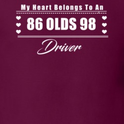 My Heart Belongs To A 1986 Olds 98 Driver Dark Color T Shirt