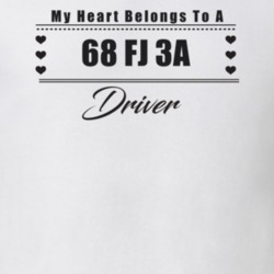My Heart Belongs To A 1968 Fj 3A Driver Light Color T Shirt