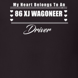 My Heart Belongs To A 1986 Xj Wagoneer Driver Dark Color T Shirt