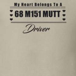 My Heart Belongs To A 1968 M151 Mutt Driver Light Color T Shirt