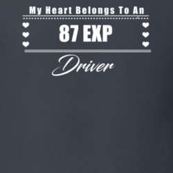 My Heart Belongs To A 1987 Exp Driver Dark Color T Shirt