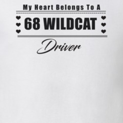 My Heart Belongs To A 1968 Wildcat Driver Light Color T Shirt