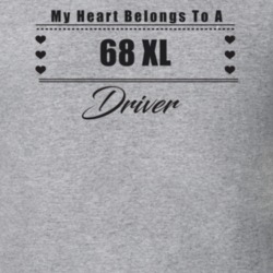 My Heart Belongs To A 1968 Xl Driver Light Color T Shirt