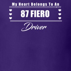 My Heart Belongs To A 1987 Fiero Driver Dark Color T Shirt