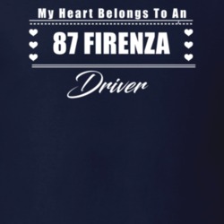 My Heart Belongs To A 1987 Firenza Driver Dark Color T Shirt