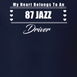 My Heart Belongs To A 1987 Jazz Driver Dark Color T Shirt