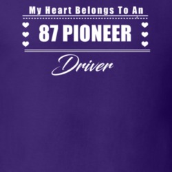 My Heart Belongs To A 1987 Pioneer Driver Dark Color T Shirt