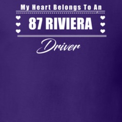 My Heart Belongs To A 1987 Riviera Driver Dark Color T Shirt