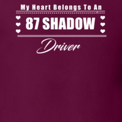 My Heart Belongs To A 1987 Shadow Driver Dark Color T Shirt