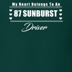 My Heart Belongs To A 1987 Sunburst Driver Dark Color T Shirt