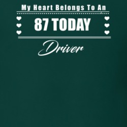 My Heart Belongs To A 1987 Today Driver Dark Color T Shirt