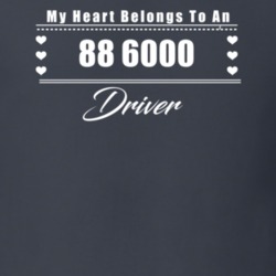 My Heart Belongs To A 1988 6000 Driver Dark Color T Shirt