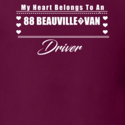 My Heart Belongs To A 1988 Beauville?van Driver Dark Color T Shirt