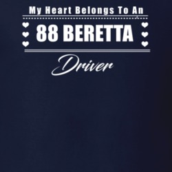 My Heart Belongs To A 1988 Beretta Driver Dark Color T Shirt