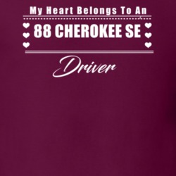 My Heart Belongs To A 1988 Cherokee Se Driver Dark Color T Shirt