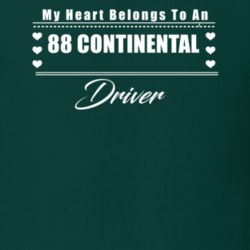 My Heart Belongs To A 1988 Continental Driver Dark Color T Shirt