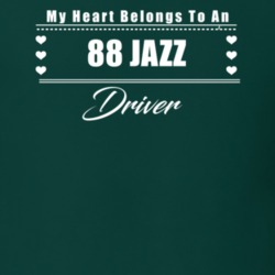 My Heart Belongs To A 1988 Jazz Driver Dark Color T Shirt