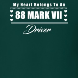 My Heart Belongs To A 1988 Mark Vii Driver Dark Color T Shirt